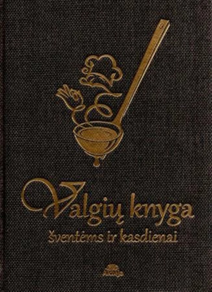 Valgių knyga šventėms ir kasdienai