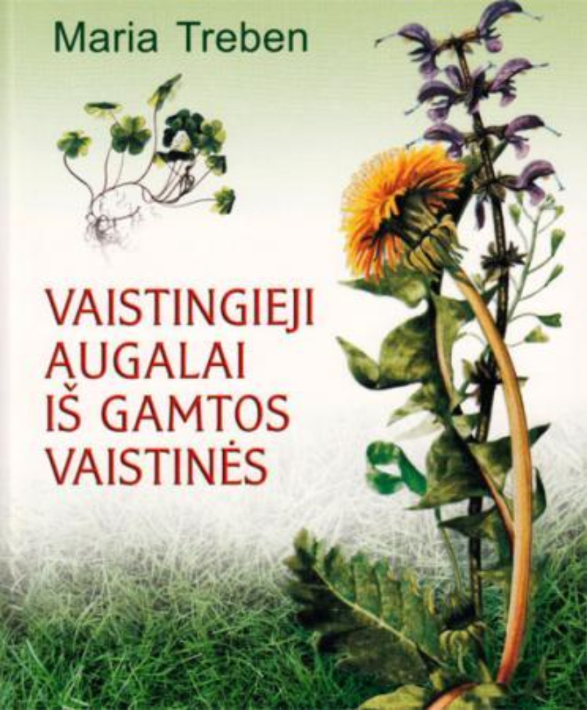 Vaistingieji augalai iš Gamtos vaistinės