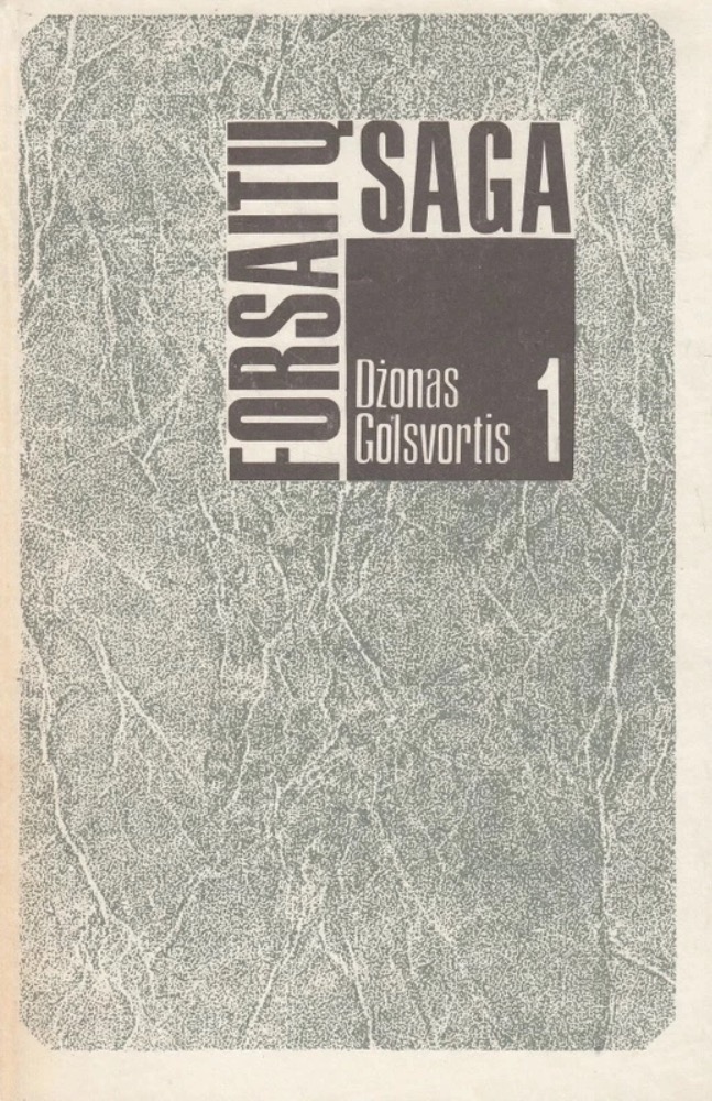 Forsaitų saga 1