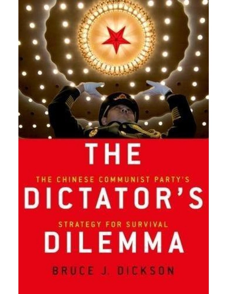 THE DICTATOR'S DILEMMA