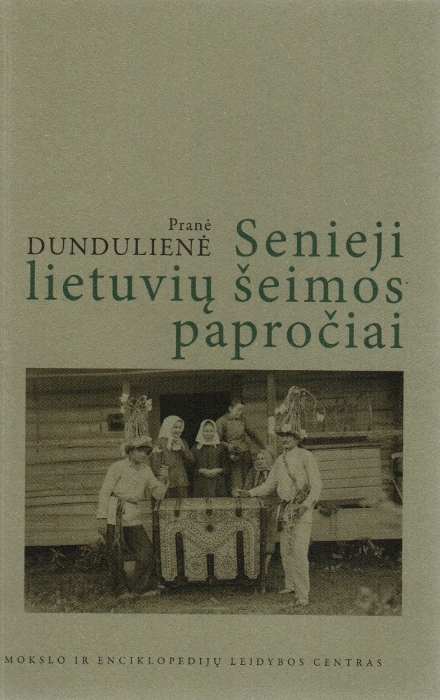Senieji lietuvių šeimos papročiai