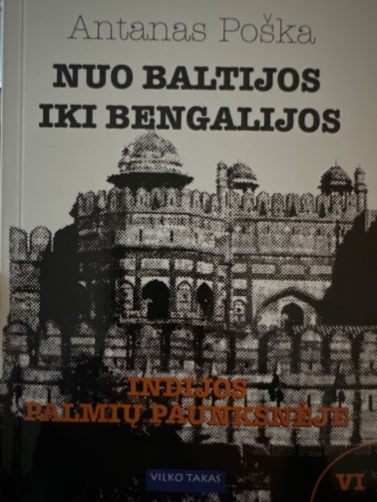 Nuo Baltijos iki Bengalijos