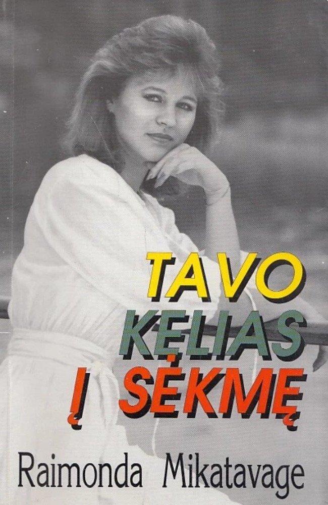 Tavo kelias į ssėkmę
