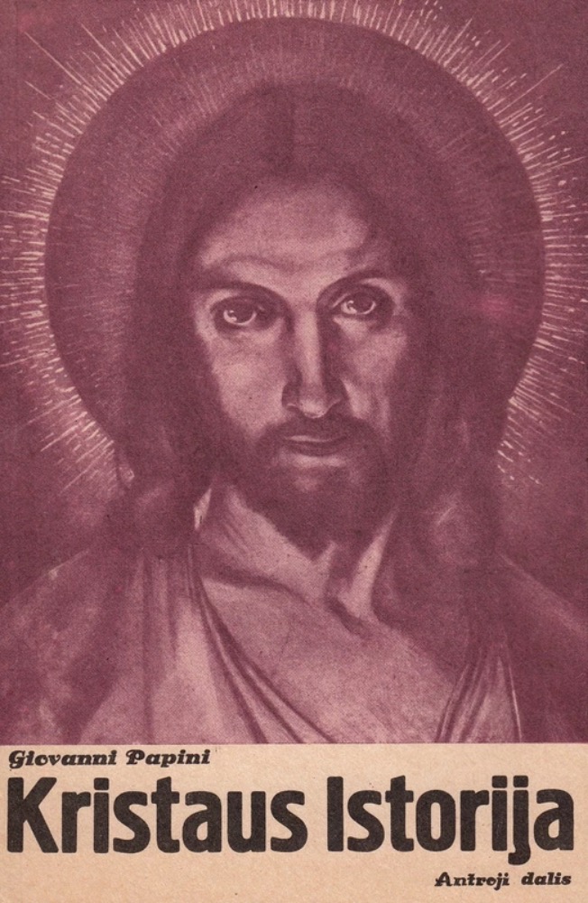 Kristaus istorija. Antroji dalis