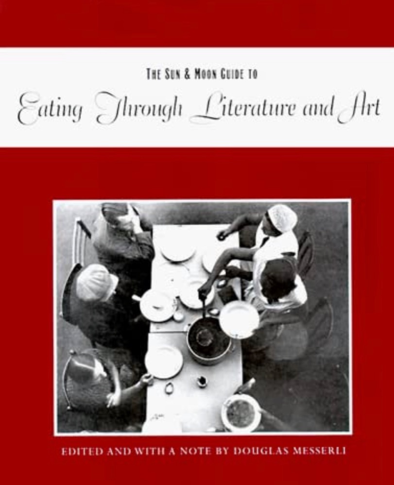 The Sun & Moon Guide to Eating Through Literature and Art