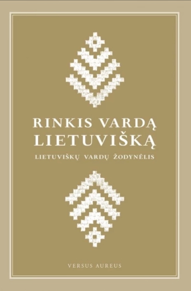 Rinkis vardą lietuvišką
