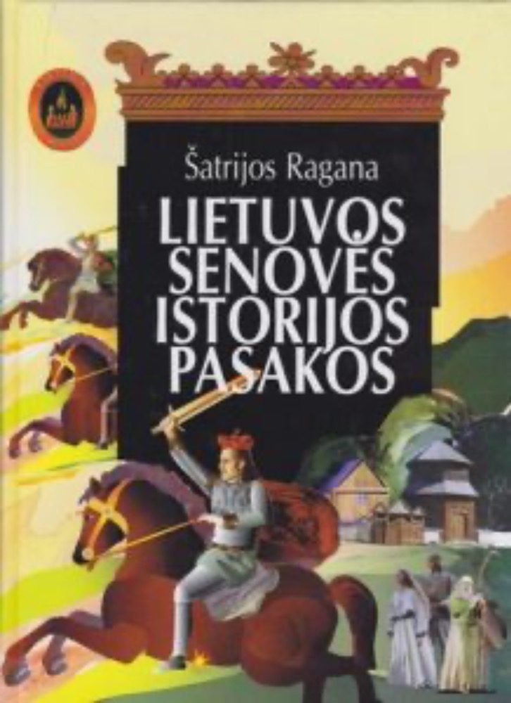 Lietuvos senovės istorinės pasakos