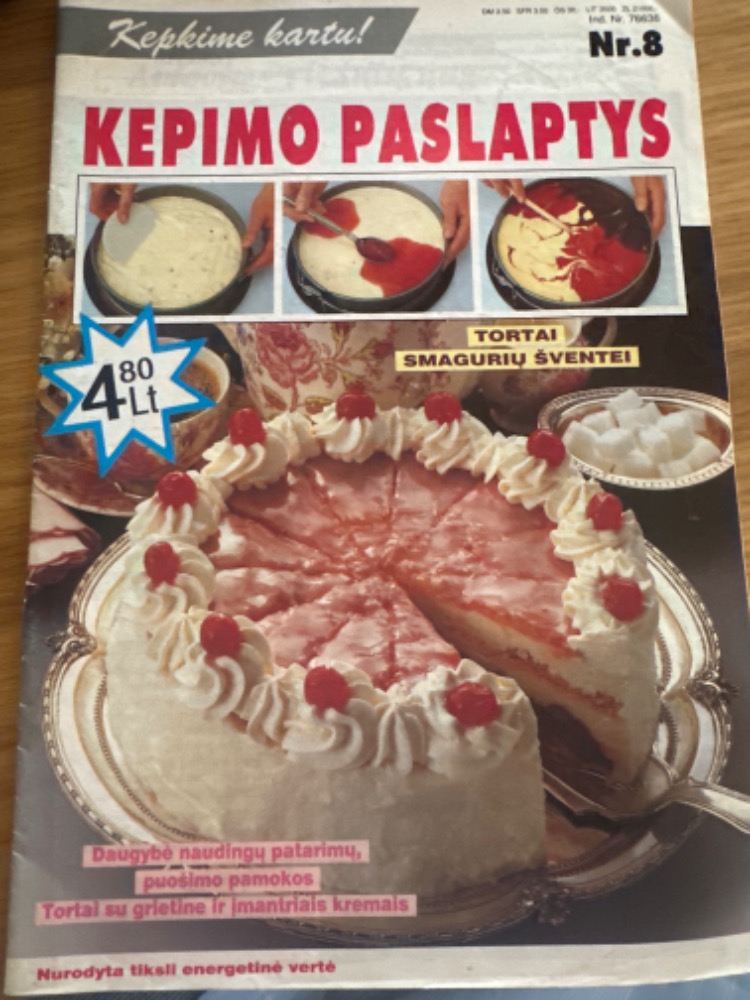 Kepimo paslaptys Nr. 8