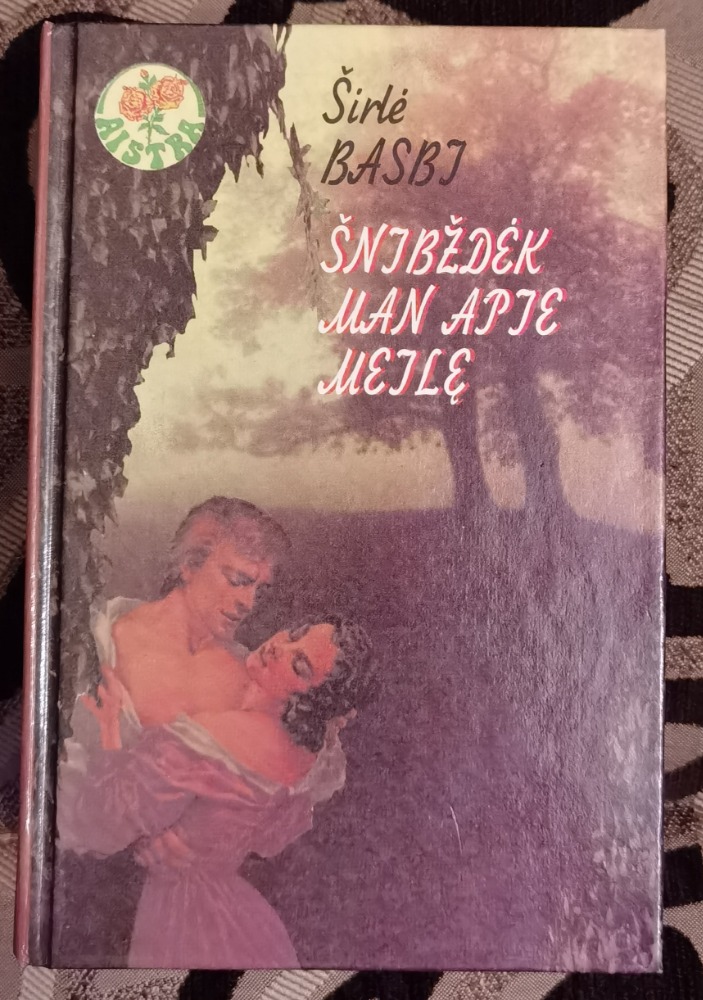Šnabždėk man apie meilę