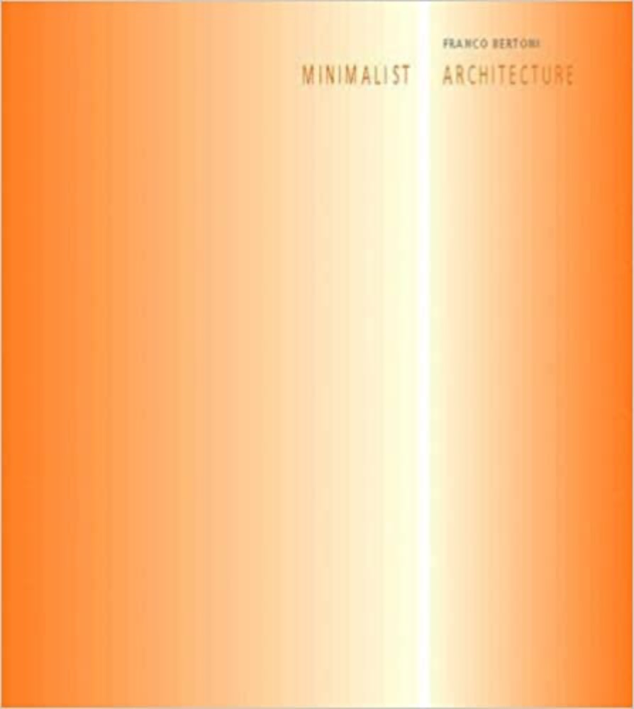 Minimalist architecture