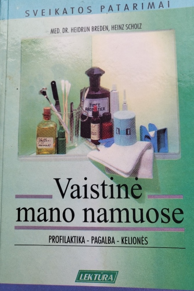 Vaistinė mano namuose