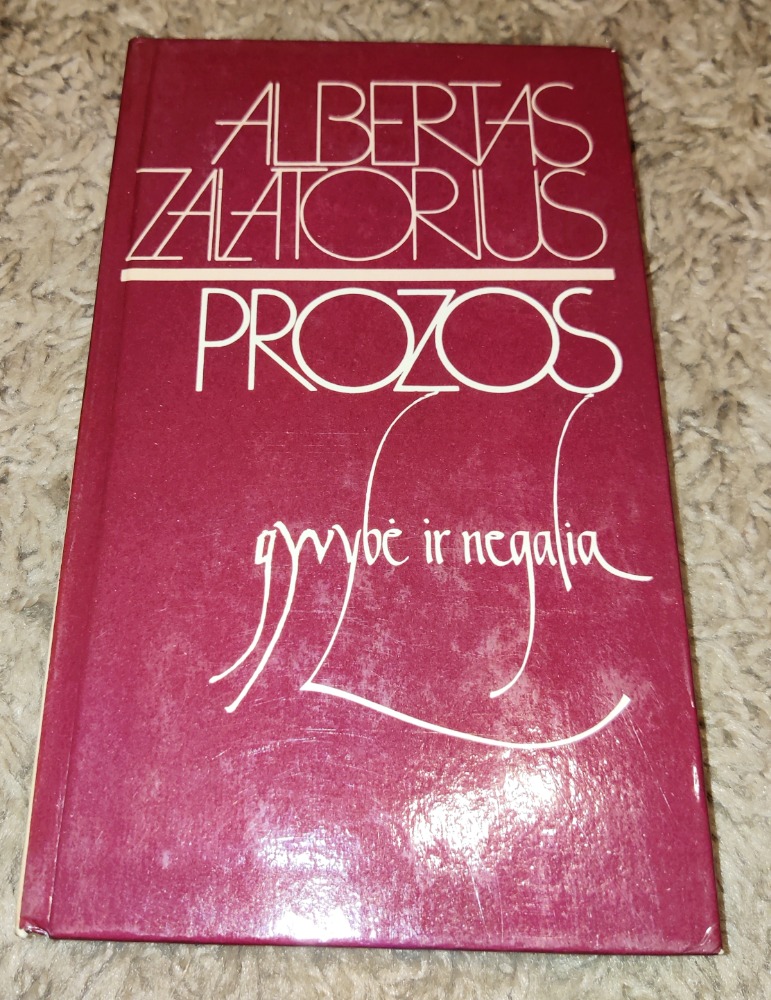 Prozos gyvybė ir negalia