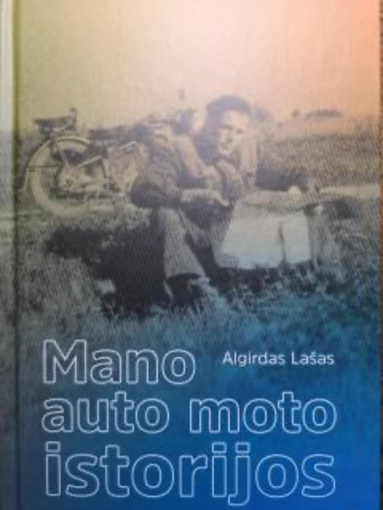Mano auto moto istorijos
