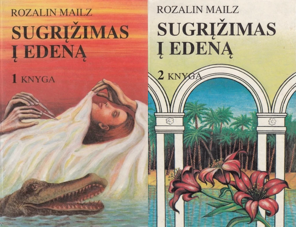 Sugrįžimas į Edeną. 1 ir 2 knygos