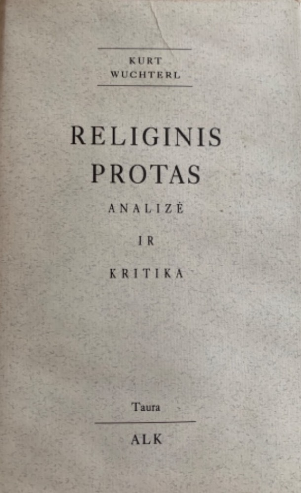 Religinis protas. Analizė ir kritika
