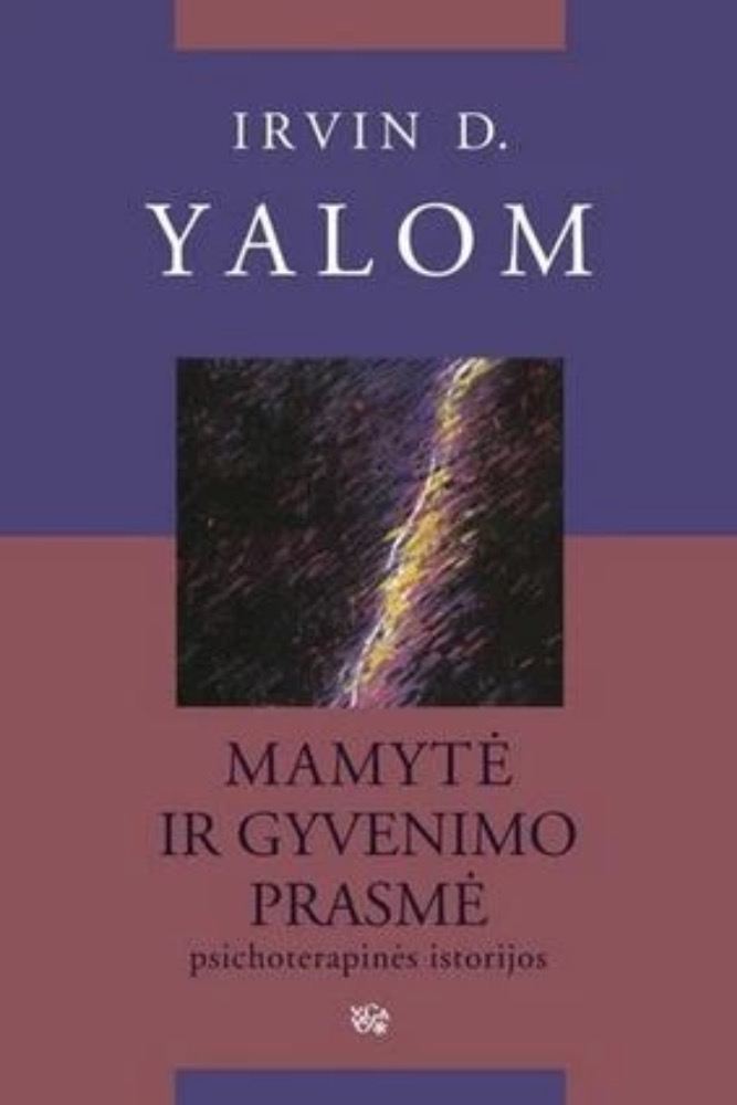 Mamytė ir gyvenimo prasmė