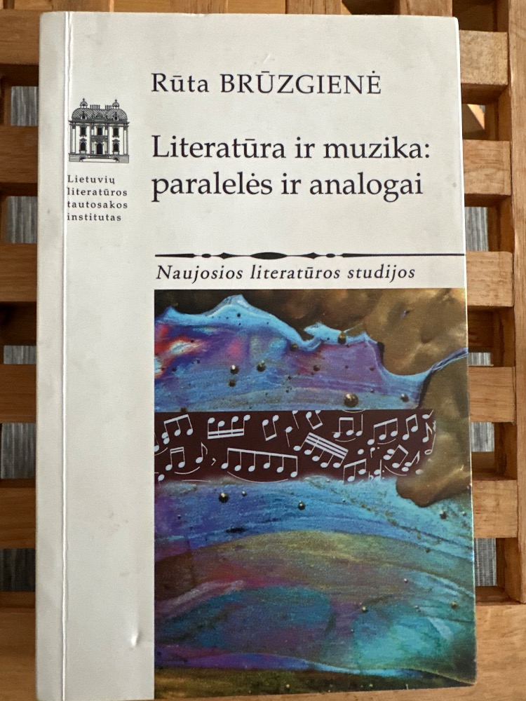 Literatura ir muzika: paralelės ir analogai