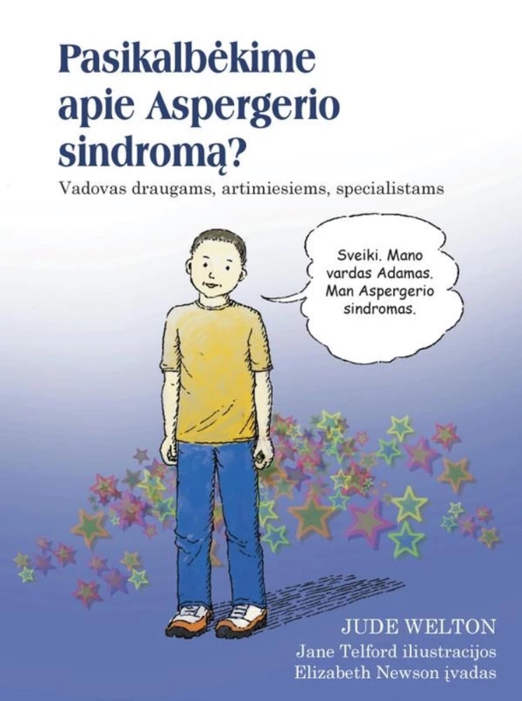 Pasikalbėkime apie Aspergerio sindromą?