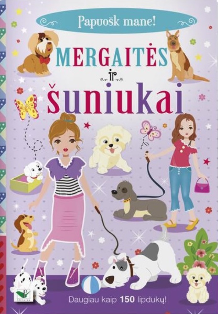 Mergaitės ir šuniukai. Papuošk mane