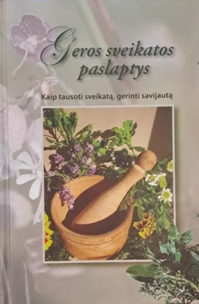 Geros sveikatos paslaptys