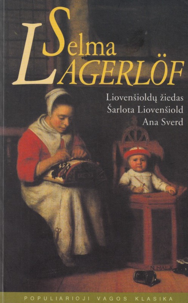 Liovenšioldų žiedas. Šarlota Liovenšiold. Ana Sverd