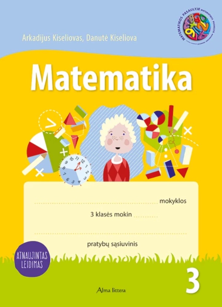 Matematika. 3-iasis matematikos pratybų sąsiuvinis 3 klasei