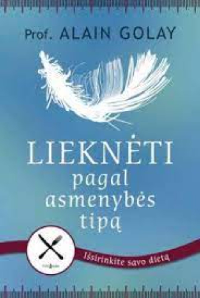 Lieknėti pagal asmenybės tipą