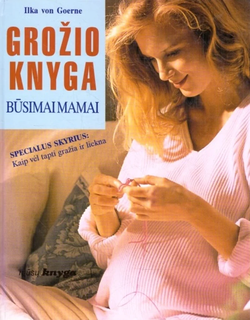 Grožio knyga būsimai mamai