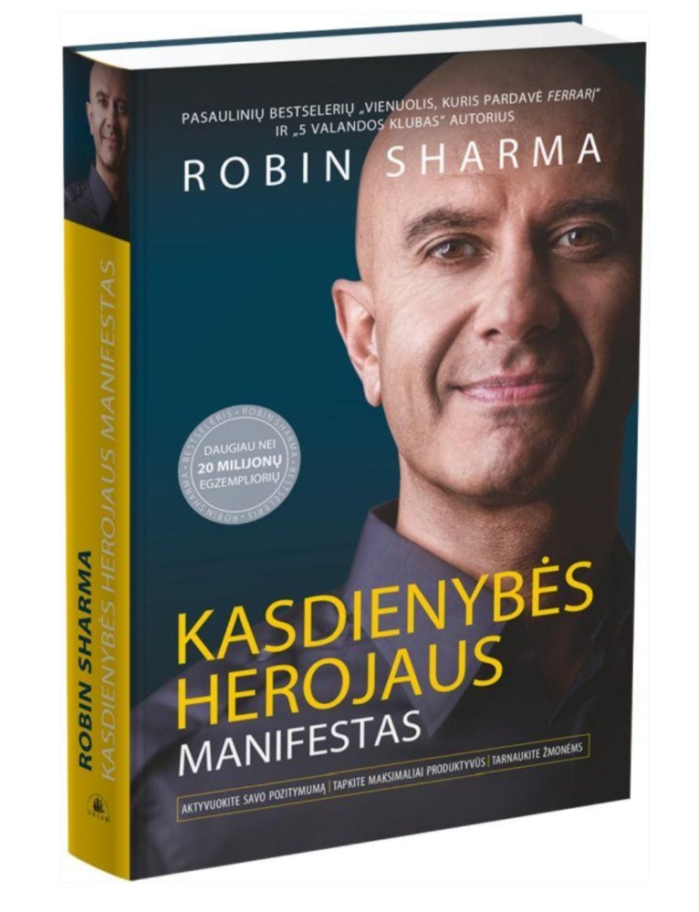 Kasdienybės herojaus manifestas