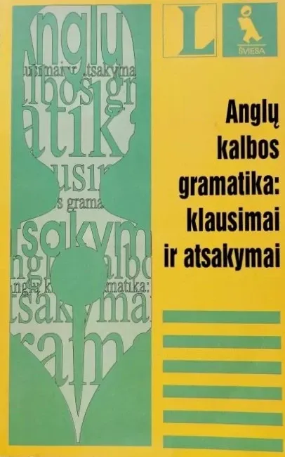 Anglų kalbos gramatika: klausimai ir atsakymai