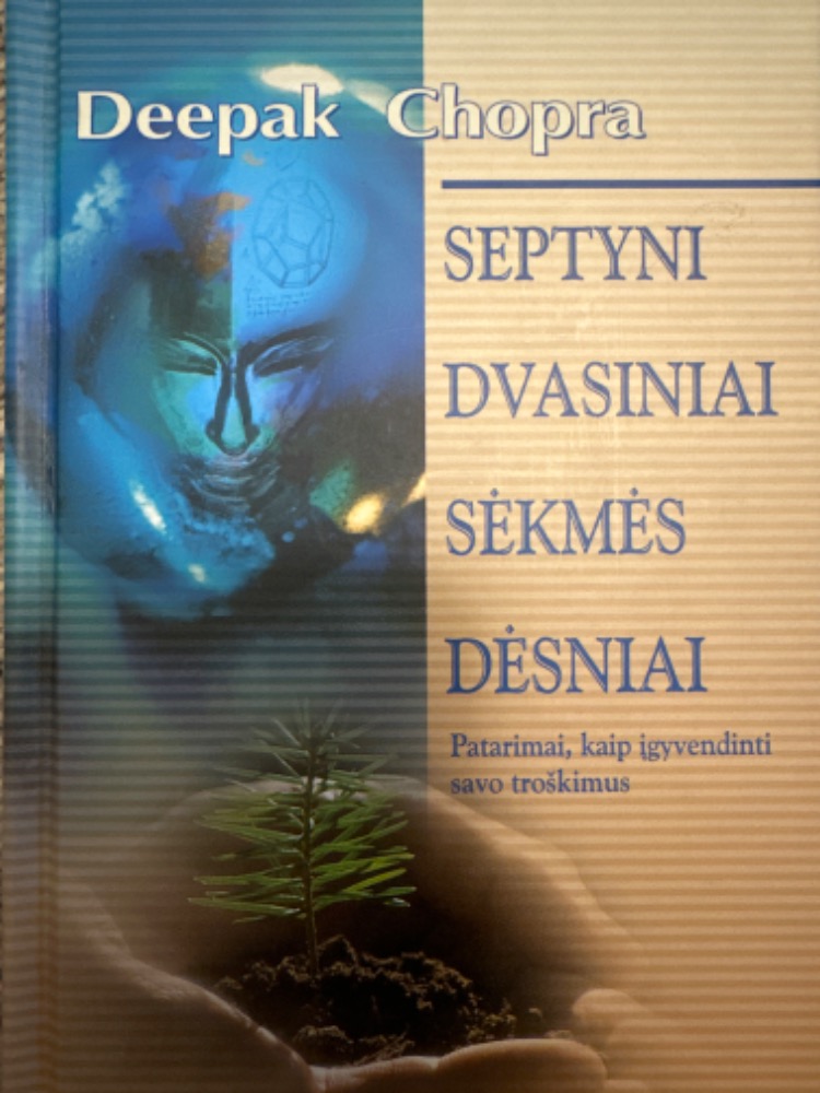 Septyni dvasiniai sėkmės dėsniai