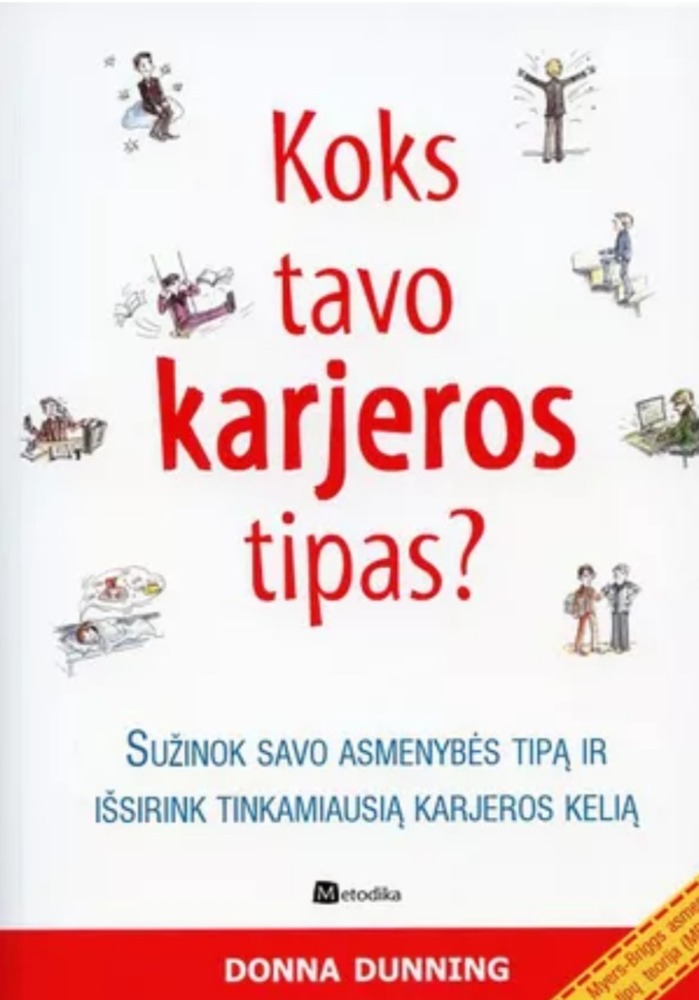 Koks tavo karjeros tipas?