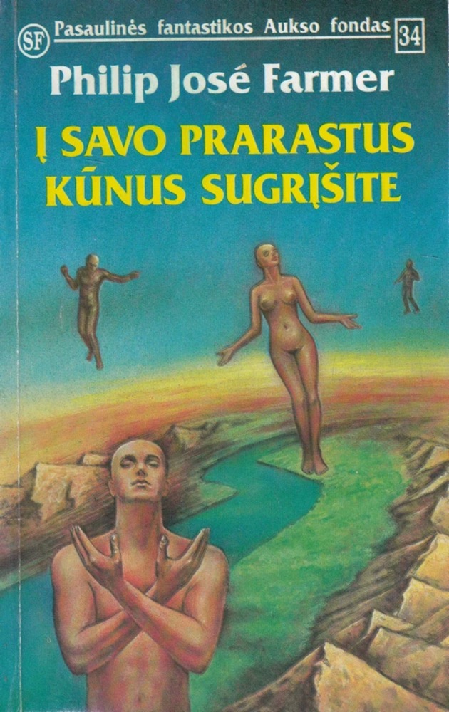 Į savo prarastus kūnus sugrįšite