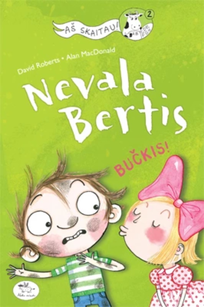 Nevala Bertis 3. Bučkis!