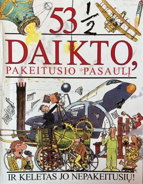 53 1/2 daikto, pakeitusio pasaulį
