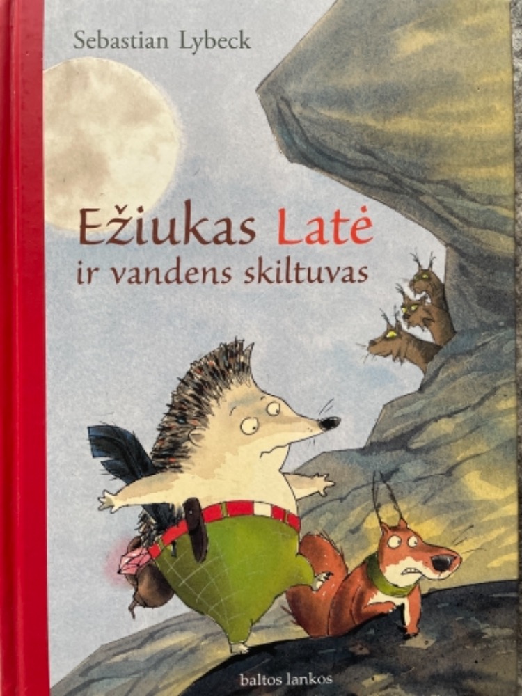 Ežiukas Latė ir vandens skiltuvas