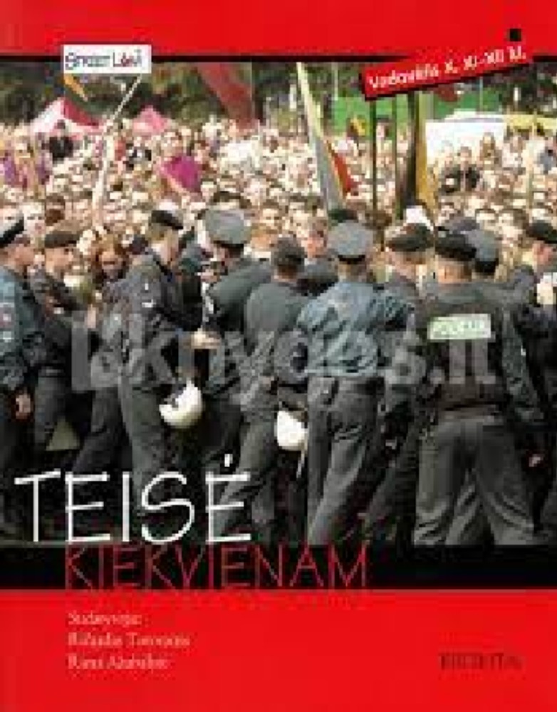 TEISĖ KIEKVIENAM