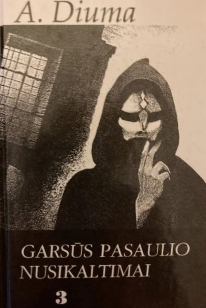 Garsūs pasaulio nusikaltimai 3