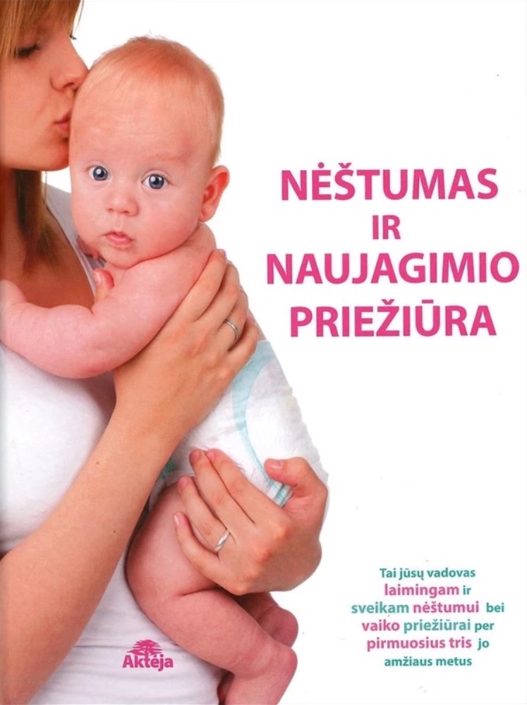 Nėštumas ir naujagimio priežiūra