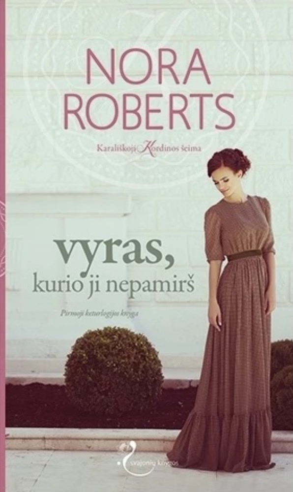 Vyras, kurio ji nepamirš