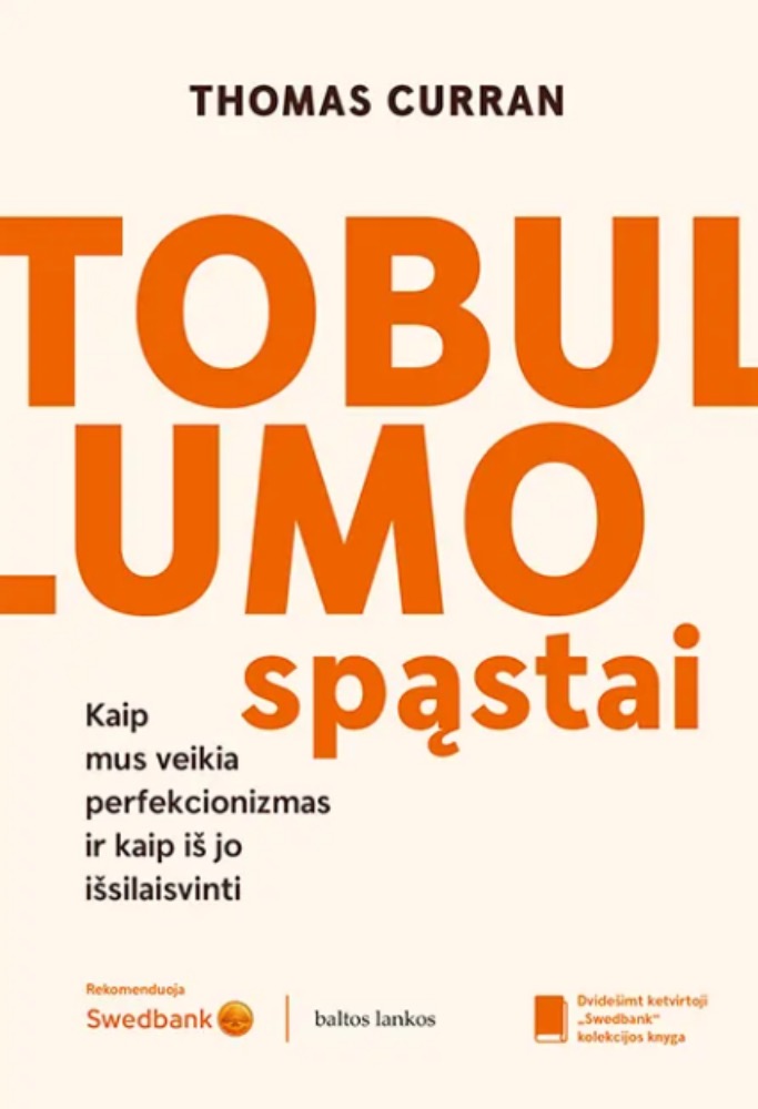 Tobulumo spąstai