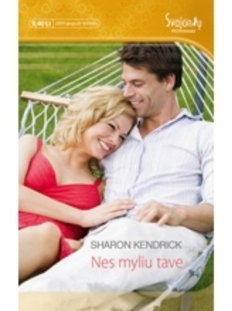 Nes myliu tave