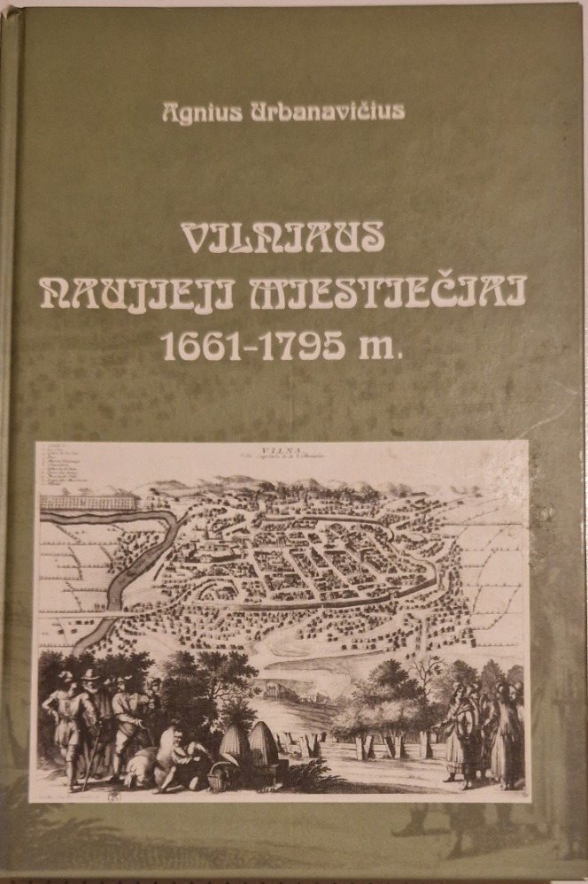 Vilniaus naujieji miestiečiai 1661-1795 m.