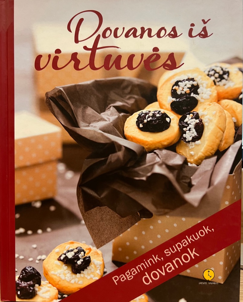 Dovanos iš virtuvės
