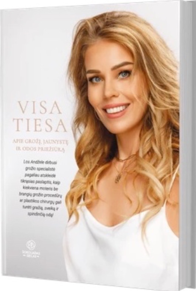Visa tiesa apie grožį, jaunystę ir odos priežiūrą