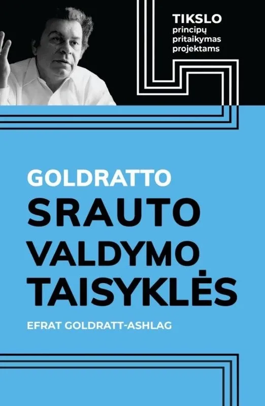 Goldratto srauto valdymo taisyklės