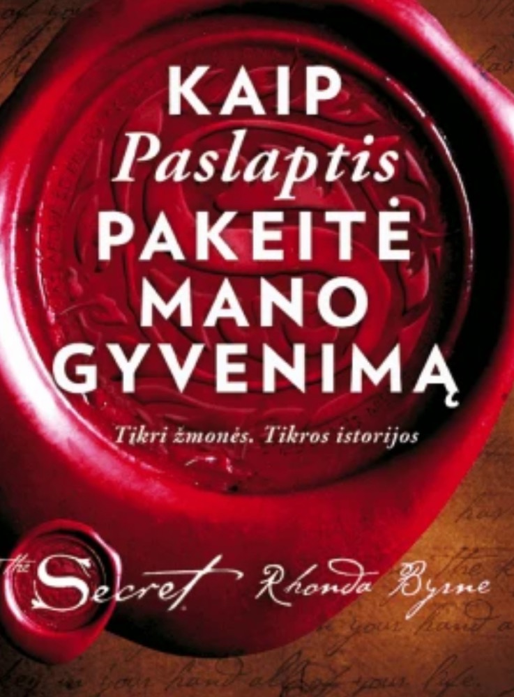 Kaip paslaptis pakeitė mano gyvenimą