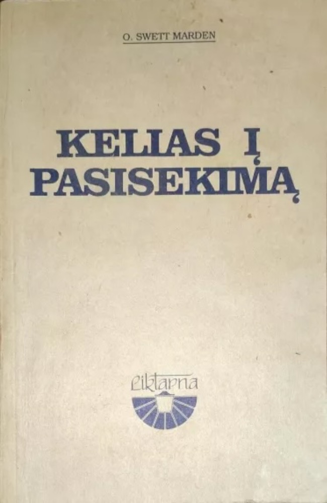 Kelias į pasisekimą