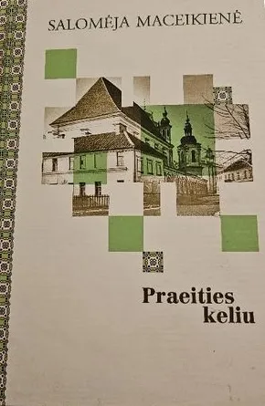Praeities keliu