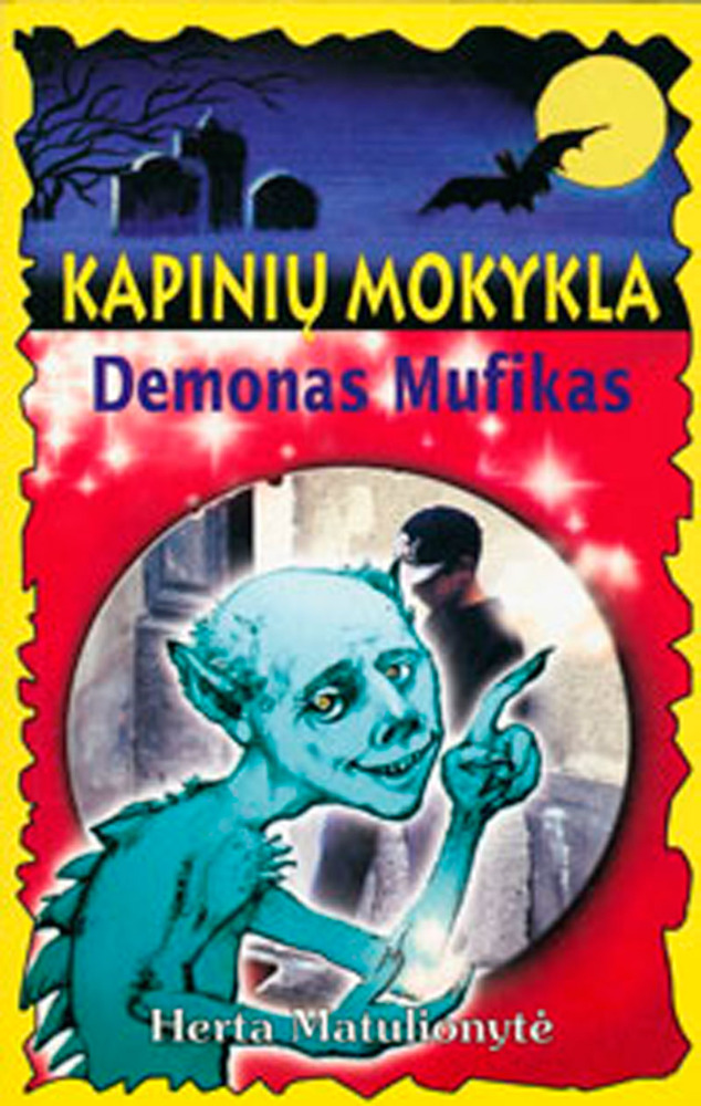 Kapinių mokykla. Demonas Mufikas